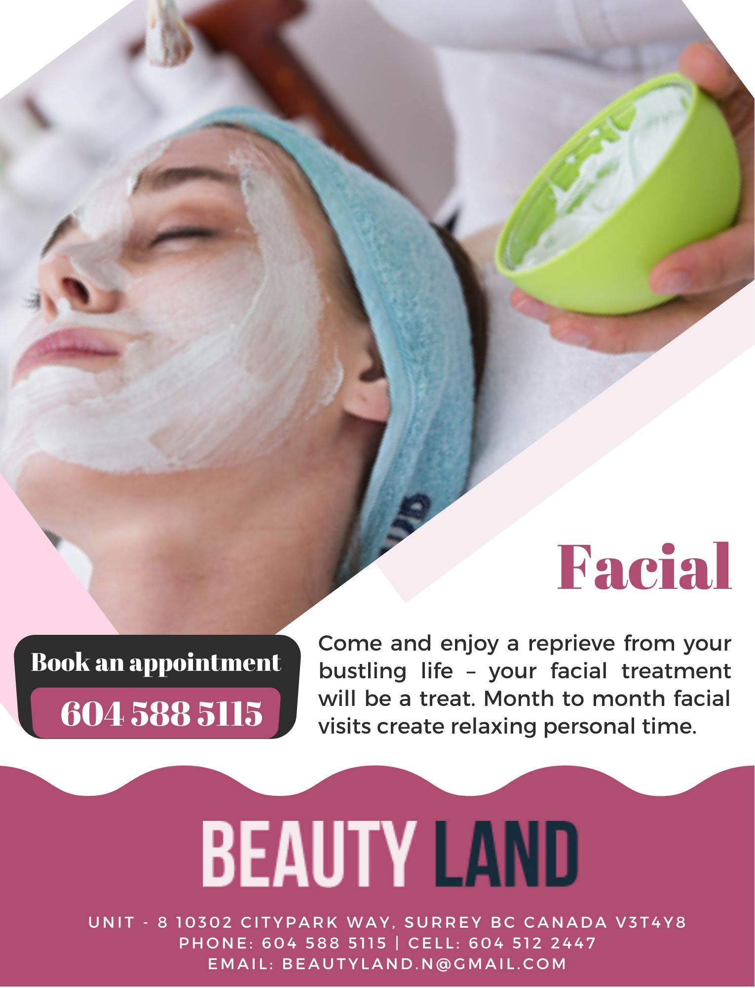 All type of Facials are available at Beauty Land Salon in Surrey, BC